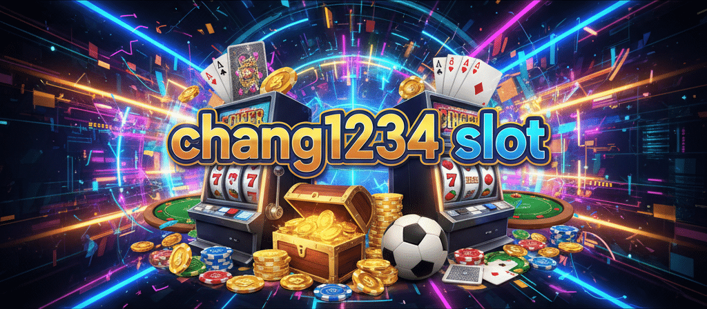 chang1234 slot